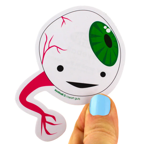 I Only Have Eyeball Sticker For You