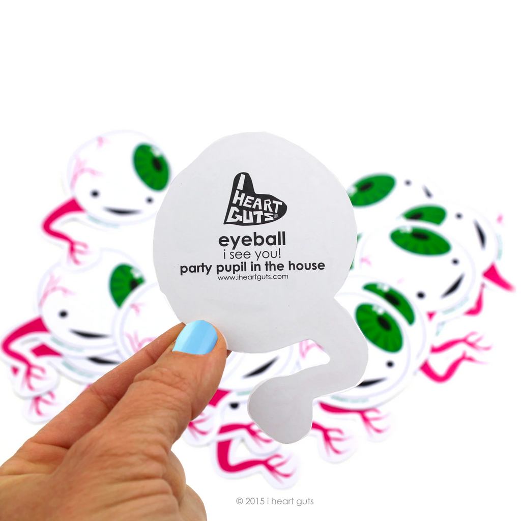 I Only Have Eyeball Sticker For You
