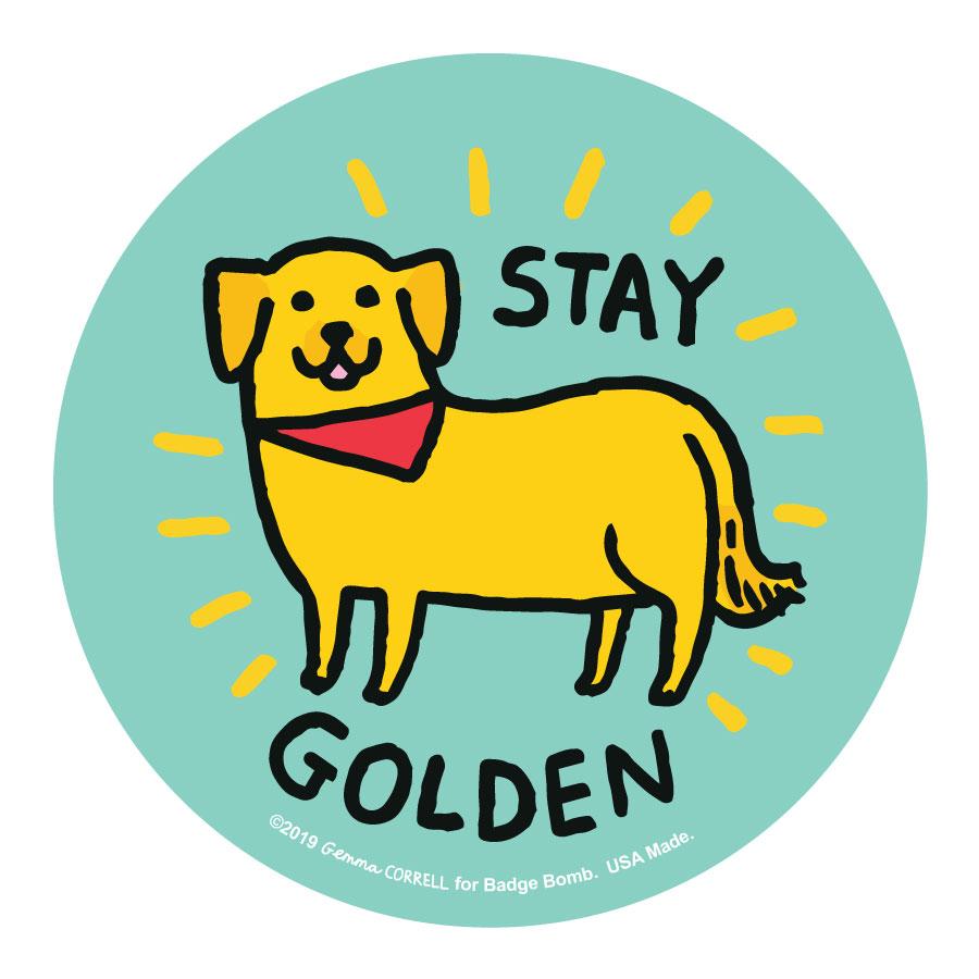 Stay Golden Big Sticker