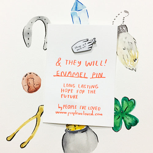 Things Will Work Out Pin