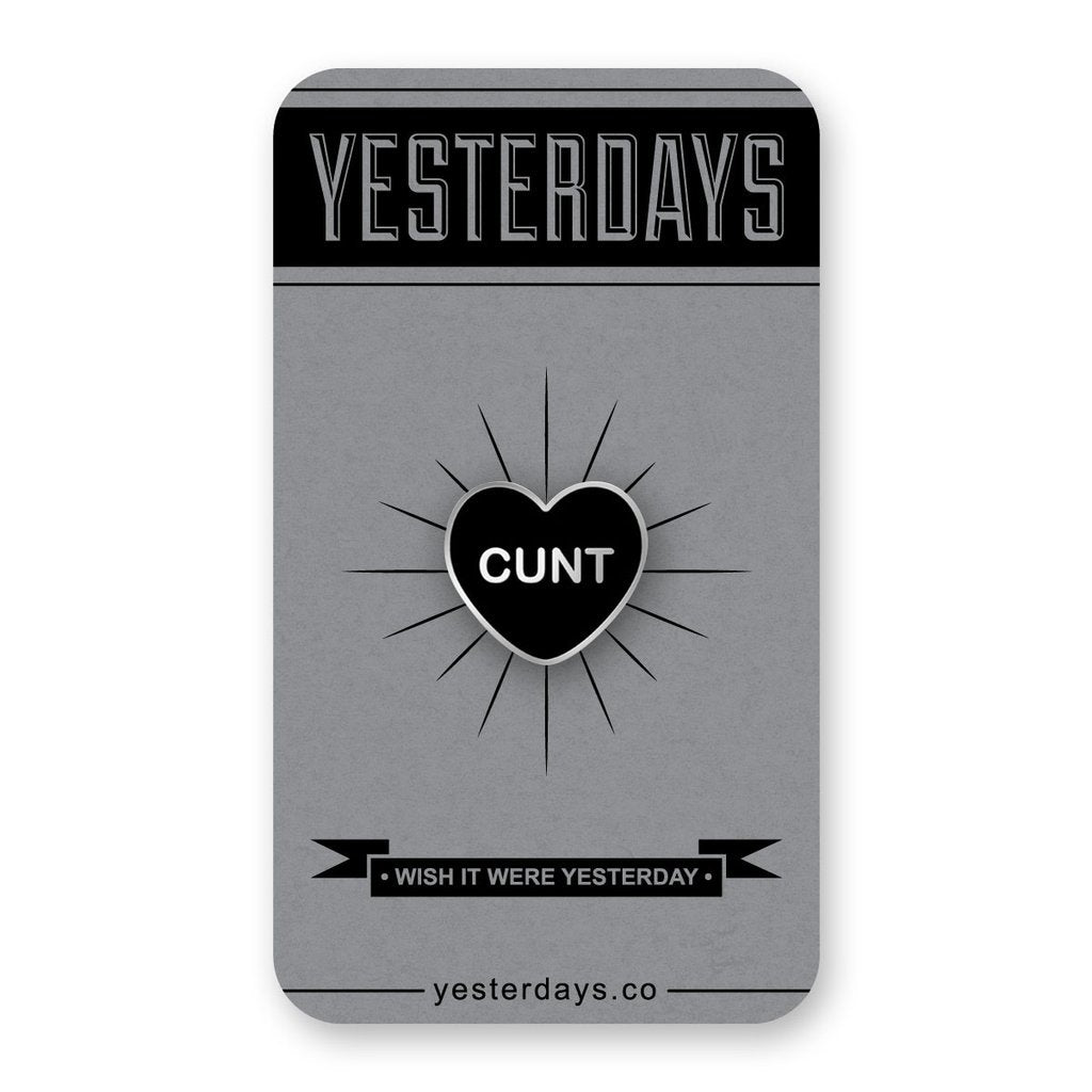 Cunt Candy Heart Pin