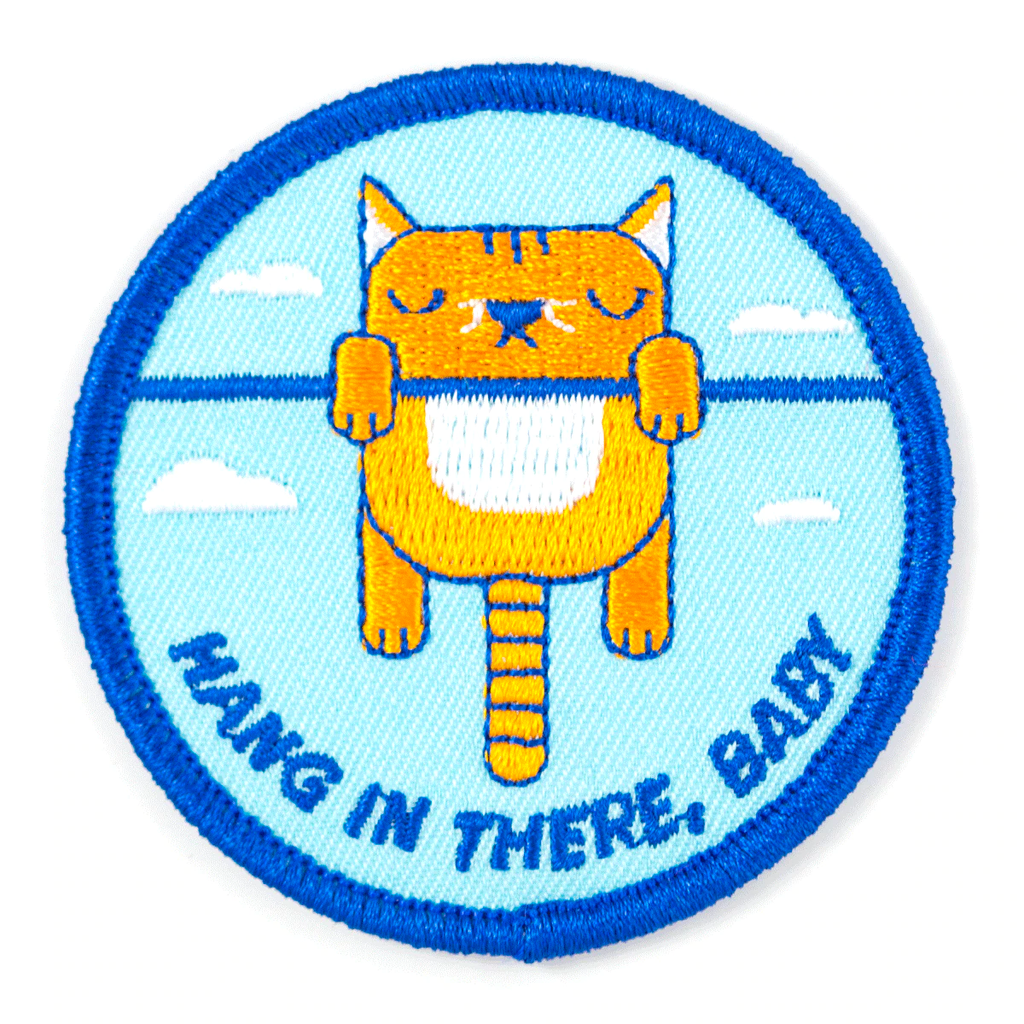 Hang In There, Baby Patch