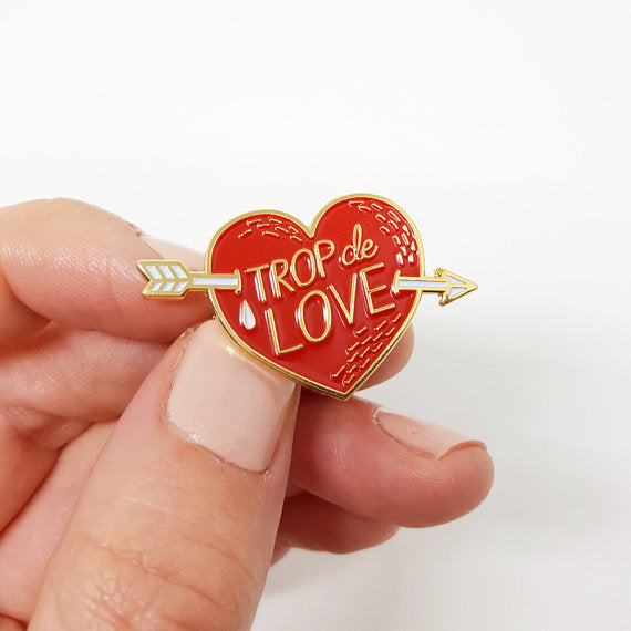 Trop de Love Pin