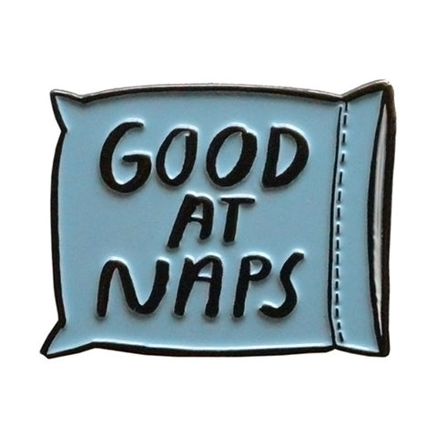 Good at Naps Pin