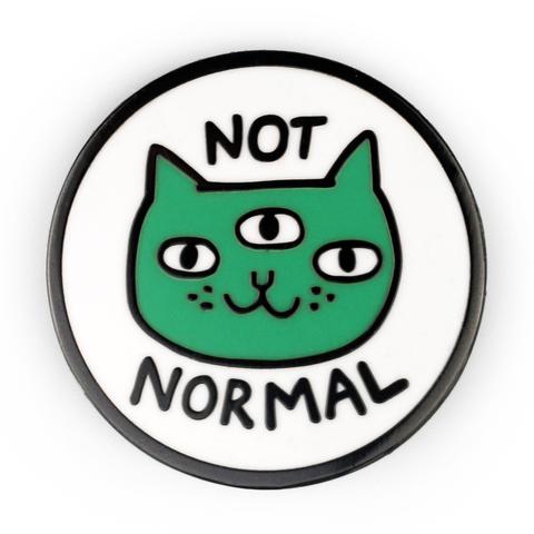 Not Normal Cat Pin