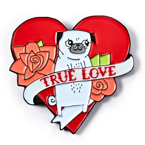 True Love Pug Pin