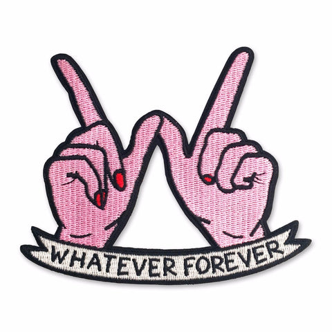 Whatever Forever Pink Patch